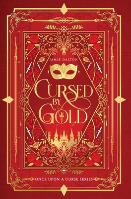 Cursed by Gold - Dalton, Jamie