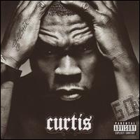 Curtis [Bonus Track] - 50 Cent