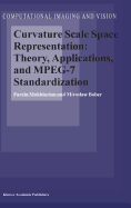 Curvature Scale Space Representation: Theory, Applications, and MPEG-7 Standardization