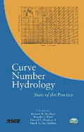 Curve Number Hydrology: State of the Practice - Hawkins, Richard, Sir, and Ward, Timothy, and Woodward, Donald