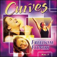 Curves Freedom Fitness Music, Vol. 1 - Various Artists