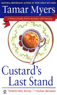 Custard's Last Stand - Myers, Tamar