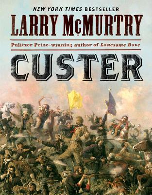 Custer - McMurtry, Larry