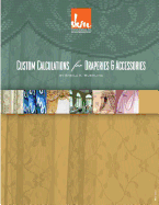 Custom Calculations for Draperies & Accessories
