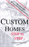 Custom Homes Step by Step