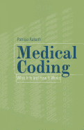 Custom- Medical Coding: What & How It Work W/ICD 10 1e