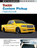 Custom Pickup Handbook