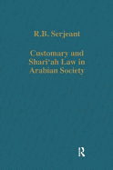 Customary and Shari'ah Law in Arabian Society