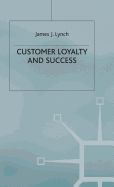 Customer loyalty and success