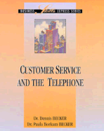 Customer Service and the Telephone