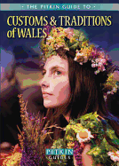 Customs and Traditions of Wales