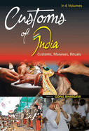 Customs of India: (Western: Maharashtra, Goa, Gujarat, Daman & Diu, Dadra & Nagar Haveli), Vol. 2nd