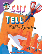 Cut-And-Tell Bible Stories