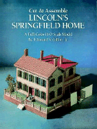 Cut & Assemble Lincoln's Springfield Home