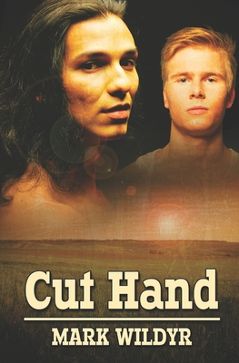 Cut Hand - Wildyr, Mark