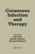 Cutaneous Infection and Therapy