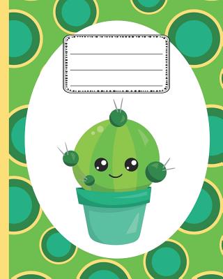 Cute Cactus Emoji Notebook: Back to school Notebook Wide Ruled for Kids - Cute Writing Notebooks