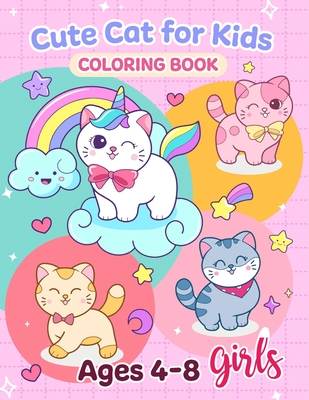 Cute Cat Coloring book for kids ages 4-8 girls: Adorable Cartoon Cats, Kittens & Caticorns - Cottonart Press