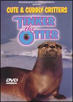 Cute & Cuddly Critters: Tinker the Otter