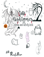 Cute Nightmares: Art prompt coloring activity book