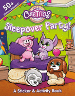 Cutetitos Sleepover Party!: A Sticker and Activity Book