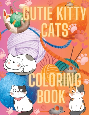 Cutie Kitty Cats Coloring Book - Wilson, Gina