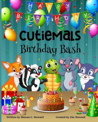 Cutiemals: Birthday Bash - Howard, Che, and Howard, Sheena C