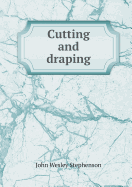 Cutting and Draping
