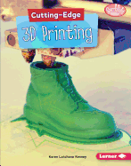 Cutting-Edge 3D Printing