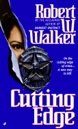 Cutting Edge - Walker, Robert Wayne