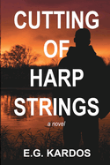 Cutting of Harp Strings