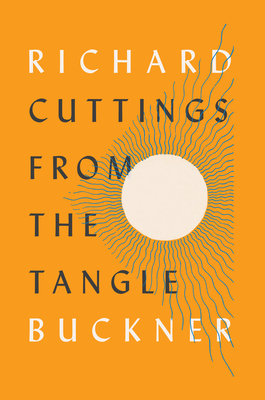 Cuttings from the Tangle - Buckner, Richard