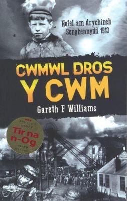 Cwmwl dros y Cwm - Williams, Gareth F.