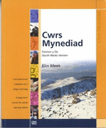 Cwrs Mynediad: Llyfr Cwrs (De / South)