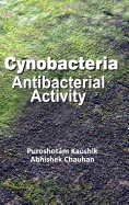 Cyanobacteria: Antibacterial Activity