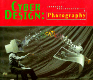 Cyber-Design: Photography