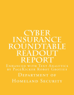 Cyber Insurance Roundtable Readout Report: Enhanced with Text Analytics by PageKicker Robot Grotius