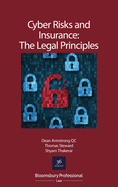 Cyber Risks and Insurance: The Legal Principles