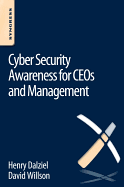 Cyber Security Awareness for CEOs and Management