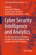 Cyber Security Intelligence and Analytics: The 6th International Conference on Cyber Security Intelligence and Analytics (CSIA 2024), Volume 2