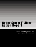 Cyber Storm V: After Action Report