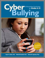 Cyberbullying for Grades 6-12: A Prevention Curriculum