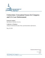 Cybercrime: Conceptual Issues for Congress and U.S. Law Enforcement