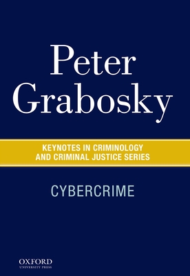 Cybercrime - Grabosky, Peter