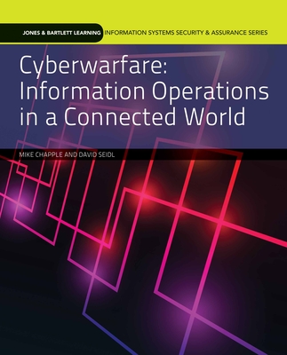 Cyberwarfare: . - Chapple, Mike, and Seidl, David, Professor