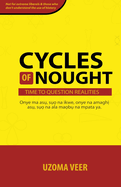 Cycles of Nought: A look into the Igbo worldview