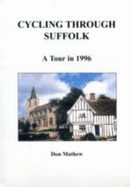 Cycling Through Suffolk: A Tour in 1996