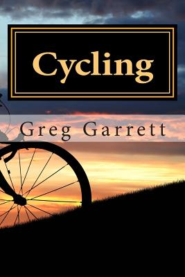 Cycling - Garrett, Greg