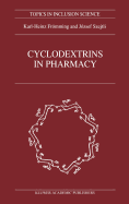 Cyclodextrins in Pharmacy