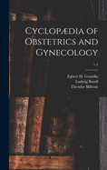 Cyclopdia of Obstetrics and Gynecology; v.3